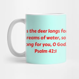 Bible Verse Psalm 42:1 Mug